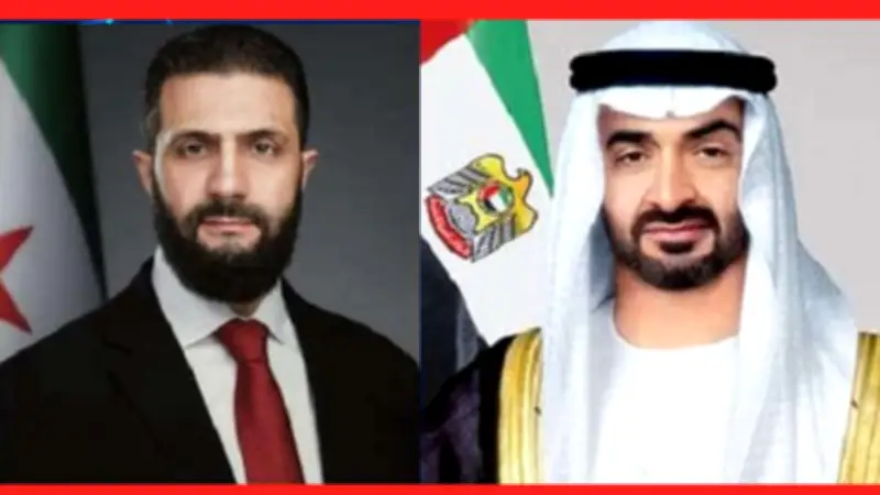 الشرع يطمئن محمد بن زايد: سوريا الجديدة تحمي سفارة الإمارات وتدين عدوان طهران